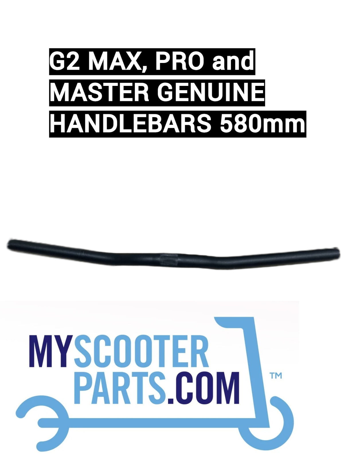 Mercane G2 Master, Max and Pro Genuine Mercane handlebars 580mm 